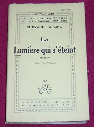 Image du vendeur pour LA LUMIERE QUI S'ETEINT - Roman mis en vente par LE BOUQUINISTE