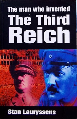 Seller image for The Man Who Invented the Third Reich for sale by knew_4_you