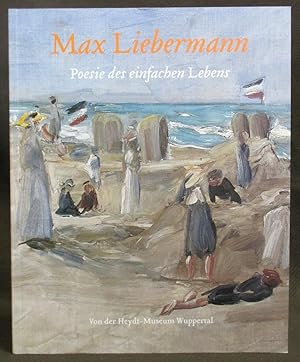 Immagine del venditore per Max Liebermann: Poesie Des Einfachen Lebens venduto da Exquisite Corpse Booksellers