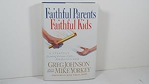 Faithful Parents, Faithful Kids