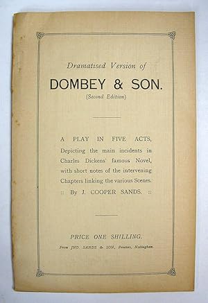 Dramatised Version of DOMBEY And SON. A Play in Five Acts