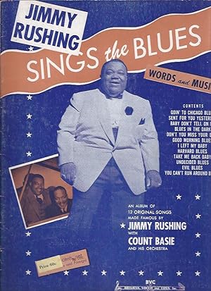 Image du vendeur pour Jimmy Rushing Sings the Blues : Words and Music (With Autograph) mis en vente par The Ridge Books