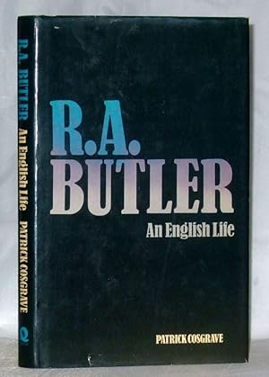 Seller image for R.A. Butler: An English life for sale by James Hulme Books