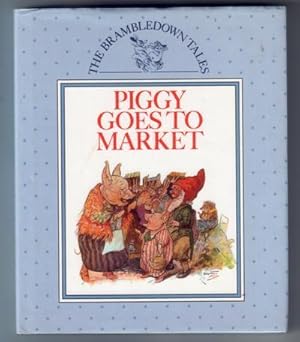 Image du vendeur pour Piggy goes to market mis en vente par The Children's Bookshop