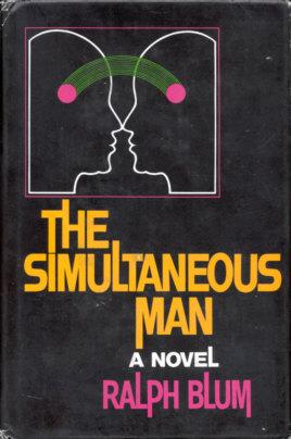 Seller image for The Simultaneous Man for sale by Stuart W. Wells III