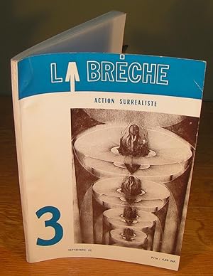 Imagen del vendedor de LA BRCHE action surraliste no. 3 Septembre 1962 a la venta por Librairie Montral