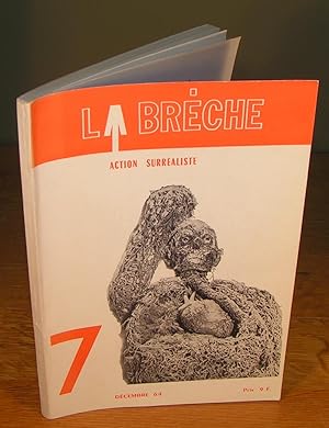 LA BRÈCHE action surréaliste no. 7 Décembre 1964