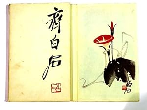 Imagen del vendedor de Qi Baishi (Monograph). Aliases: Binsheng; Bye-sher Chee; Huang Ch`i; Pai-shih Ch`i; Chi-Pai-Shih; K`emu Lao-jn; Kemu Laoren; Baishi Qi; Binsheng Qi; Huang Qi; Baj-shih Tji; Tschi Pai-shih; Houang Ts`i; Pai-che Ts`i a la venta por Antiquariat an der Uni Muenchen