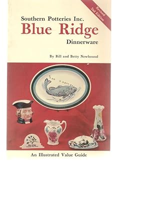 Bild des Verkufers fr Southern Potteries Incorporated Blue Ridge Dinnerware zum Verkauf von Alan Newby