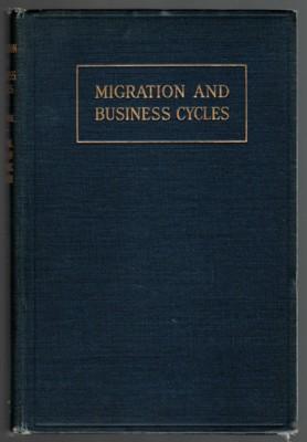 MIGRATION AND BUSINESS CYCLES