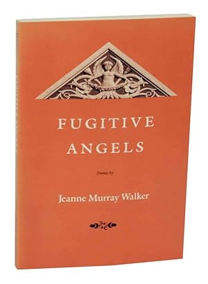 Bild des Verkufers fr Fugitive Angels zum Verkauf von Jeff Hirsch Books, ABAA