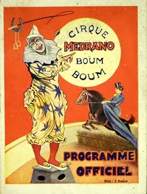 Cirque Medrano. Boum boum, programme officiel.