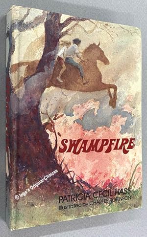 Seller image for Swampfire for sale by Inga's Original Choices