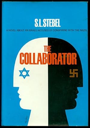 Imagen del vendedor de The Collaborator: A Novel About an Israeli Accused of Conspiring with the Nazis a la venta por Inga's Original Choices