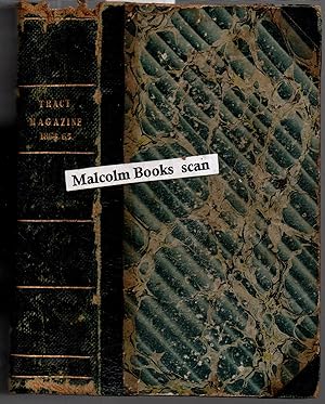 The Tract Magazine and Christian Miscellany 1864 &1865 in One