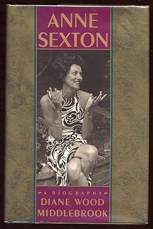 Bild des Verkufers fr Anne Sexton: A Biography zum Verkauf von Between the Covers-Rare Books, Inc. ABAA