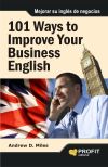 Imagen del vendedor de 101 ways to improve your business English = 101 maneras de mejorar su ingls de negocios a la venta por Agapea Libros