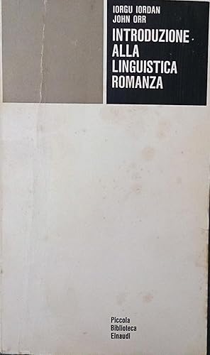 INTRODUZIONE ALLA LINGUISTICA ROMANZA