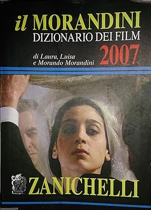 DIZIONARIO DEI FILM 2007