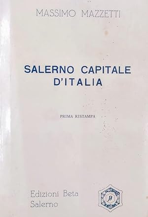 SALERNO CAPITALE D'ITALIA