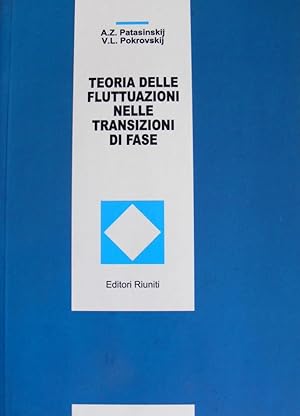 TEORIA DELLE FLUTTUAZIONI NELLE TRANSAZIONI DI FASE