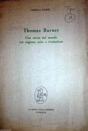 THOMAS BURNET UNA STORIA DEL MONDO TRA RAGIONE MITO E RIVELAZIONE