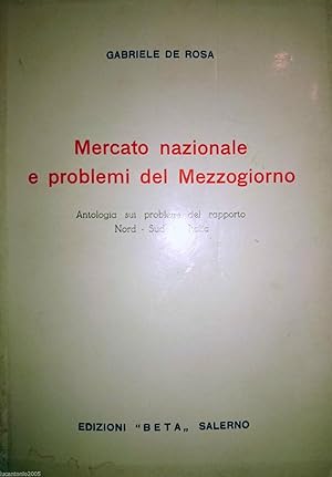 MERCATO NAZIONALE E PROBLEMI DEL MEZZOGIORNO