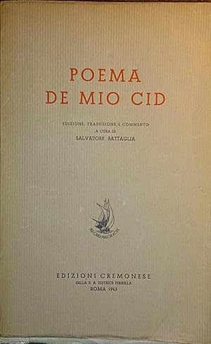 POEMA DE MIO CID A CURA DI SALVATORE BATTAGLIA