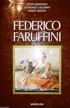 FEDERICO FARUFFINI LA VITA LE OPERE IL SUO TEMPO