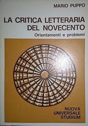 LA CRITICA LETTERARIA DEL NOVECENTO ORIENTAMENTI E PROBLEMI