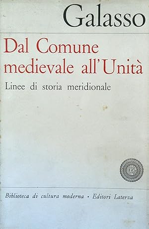 DAL COMUNE MEDIEVALE ALL'UNITà LINEE DI STORIA MERIDIONALE