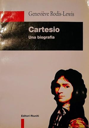 CARTESIO UNA BIOGRAFIA