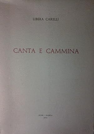 CANTA E CAMMINA