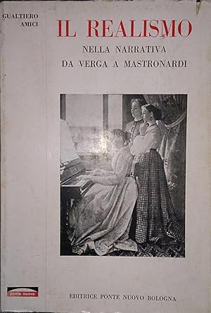 IL REALISMO NELLA LETTERATURA DA VERGA.A MASTRONARDI