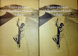 FONTI E PROBLEMI DELLA POLITICA COLONIALE ITALIANA ATTI DEL CONVEGNO TAORMINA MESSINA 23-29 NOVEM...