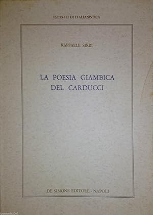 LA POESIA GIAMBICA DEL CARDUCCI