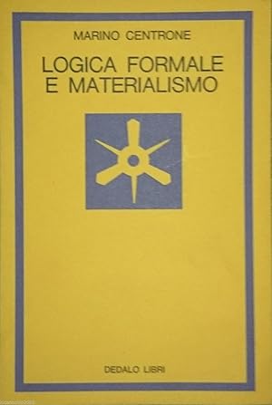 LOGICA FORMALE E MATERIALISMO