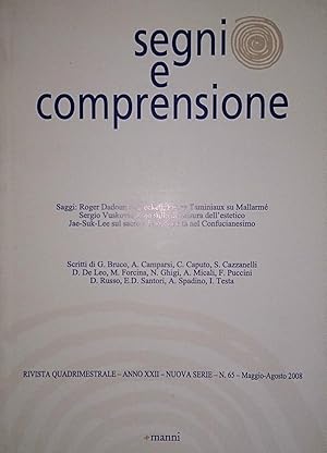 SEGNI E COMPRENSIONE ANNO XXII NUMERO 6 MAGGIO AGOSTO 2008