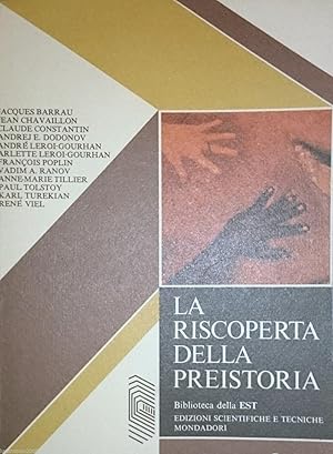 LA RISCOPERTA DELLA PREISTORIA