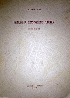 PRINCIPI DI TRASCRIZIONE FONETICA