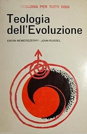 TEOLOGIA DELL'EVOLUZIONE
