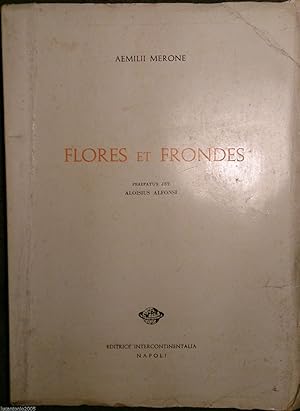 AEMILII MERONE FLORES ET FRONDES INTERCONTINENTALIA 1966 PREF. ALOISIUS ALFONSI