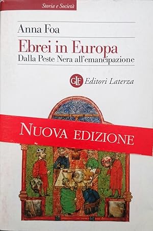 EBREI IN EUROPA DALLA PESTE NERA ALL'EMANCIPAZIONE