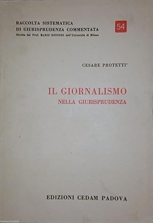 IL GIORNALISMO NELLA GIURISPRUDENZA