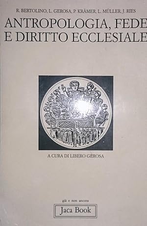 ANTROPOLOGIA FEDE E DIRITTO ECCLESIALE