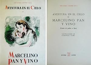Seller image for Aventura en el cielo de Marcelino Pan y Vino. Cuento de padres a hijos. for sale by Hesperia Libros