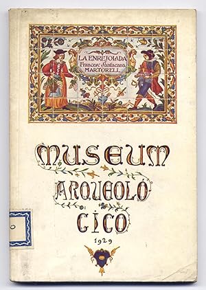 Imagen del vendedor de Museum Arqueolgico "La Enrejolada" de Martorell. a la venta por Hesperia Libros