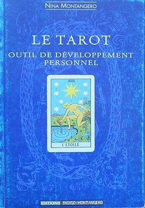 Image du vendeur pour Le tarot : Outil de dveloppement personnel (illustrations N & B) mis en vente par Librairie La fort des Livres