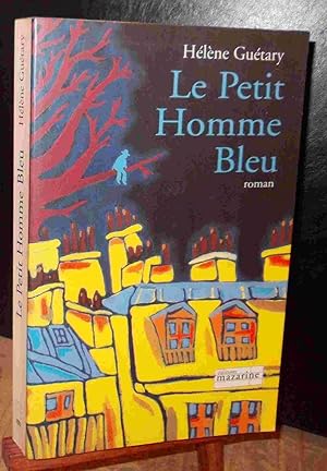 Seller image for LE PETIT HOMME BLEU for sale by Livres 113