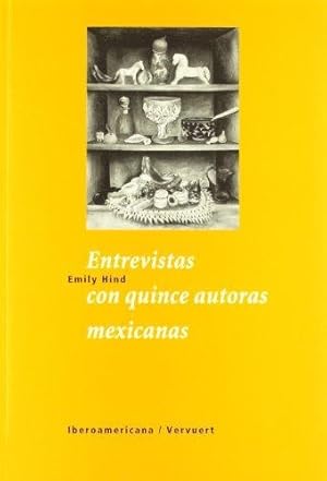 Image du vendeur pour Entrevistas con quince autoras mexicanas / Emily Hind. mis en vente par Iberoamericana, Librera